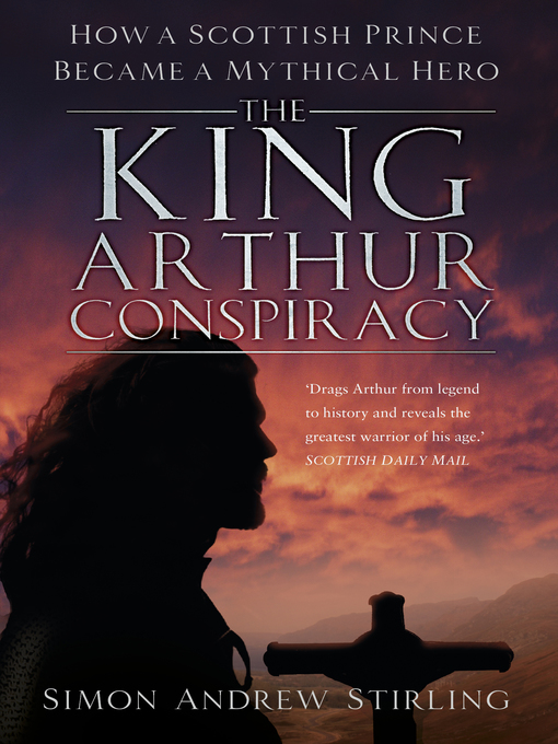 Title details for The King Arthur Conspiracy by Simon Andrew Stirling - Available